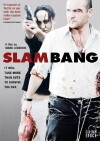 Slam-Bang (2009)