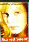 Scared Silent (2002)