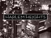 Harlem Heights (2009)