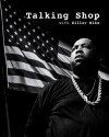Talking Shop with Killer Mike (2015)