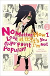 WataMote: No Matter How I Look at It, It's You Guys' Fault I'm Not Popular! (2013)