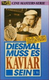 Diesmal muß es Kaviar sein (1961)
