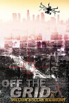 Off the Grid: Million Dollar Manhunt (2011)