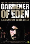 Gardener of Eden (2007)