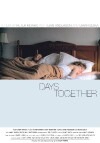 Days Together (2010)