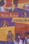 Veja Esta Canção (1994)