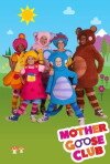 Mother Goose Club (2009)
