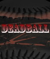 Deadball (2015)
