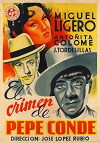 El crimen de Pepe Conde (1946)
