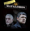 Matalobos (2009)