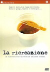 La ricreazione (2005)