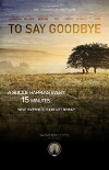 To Say Goodbye (2018)