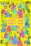 Party Time Party Time (2013)