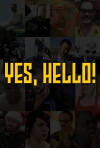 Yes, Hello! (2011)