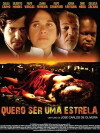Quero Ser Uma Estrela (2010)