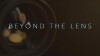 Beyond the Lens (2016)
