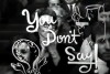 You Don't Say (1963)