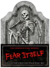 Fear Itself (2008)
