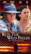Run the Wild Fields (2000)