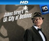 James Ellroy's L.A.: City of Demons (2011)