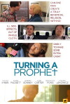 Turning a Prophet (2011)