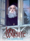 John Wycliffe: The Morning Star (1984)