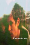 Resenären (2005)