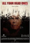 All Your Dead Ones (2011)