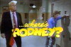 ...Where's Rodney? (1990)