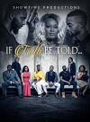 If Truth Be Told (2018)