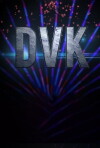 DVK: Starring Daniel Van Kirk (2013)