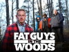 Fat Guys in the Woods (2014)