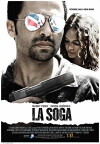La Soga - Wir wurden alle unschuldig geboren (2009)