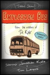 Explosion Bus (2012)