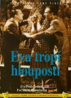 Eva tropí hlouposti (1939)