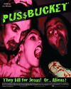 Puss Bucket (1991)