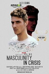 Masculinity in Crisis (2017)