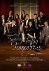 Yesterday Today Tomorrow (2011)