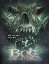 The Bog Creatures (2003)