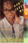 Don't Judge Me! (2016)