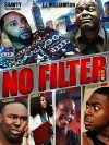 No Filter the Film (2015)
