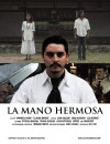 La mano hermosa (2016)