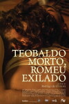 Teobaldo Morto, Romeu Exilado (2015)