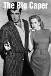 The Big Caper (1957)