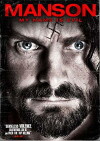 Manson, My Name Is Evil (2009)