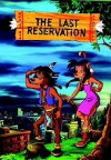 The Last Reservation/La última reserva (1998)