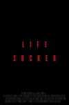Life Sucker (2009)