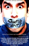 Shut Up and Do It! (2007)