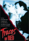 Traces of Red (1992)