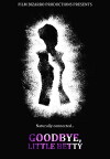 Goodbye, Little Betty (2013)